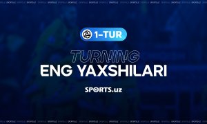 Sports.uz talqiniga ko‘ra, birinchi turning "eng yaxshi"lari bilan tanishing!