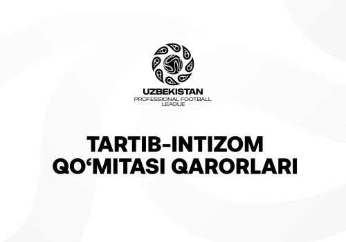 Superligada intizomiy choralar: Tartib-intizom qo‘mitasi bir qator klublar va futbolchilarga jazo qo‘lladi